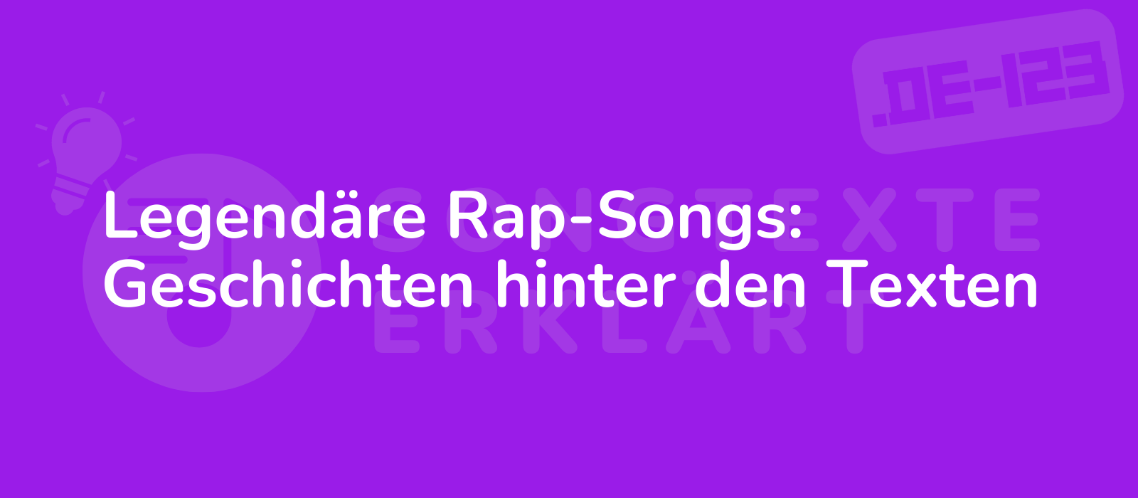 Legendäre Rap-Songs: Geschichten hinter den Texten