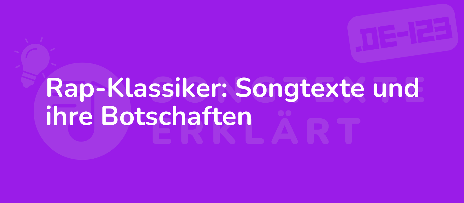 Rap-Klassiker: Songtexte und ihre Botschaften